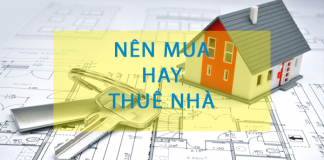Tư vấn nên mua hay thuê nhà cho các gia đình trẻ mua-hay-thue